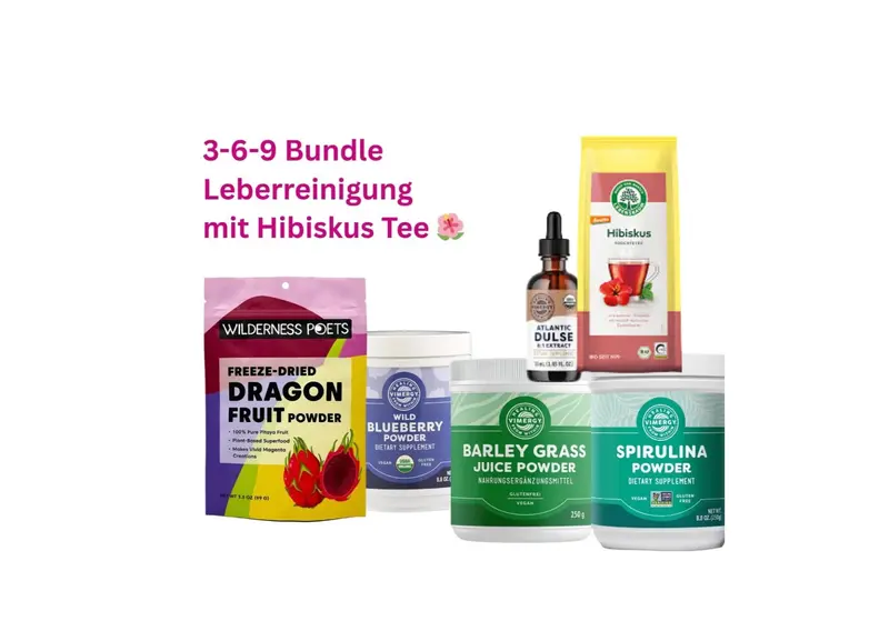 3-6-9 Bundle Leberreinigung mit Hibiskustee 🌺